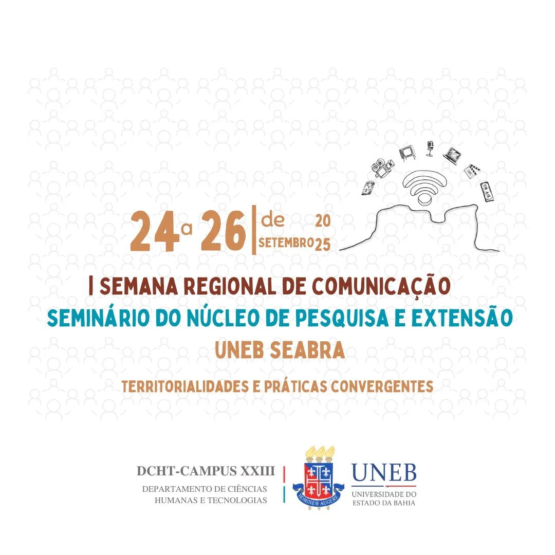Uneb Seabra realiza I Semana Regional de Comunicação e Seminário do Núcleo de Pesquisa e Extensão, em setembro